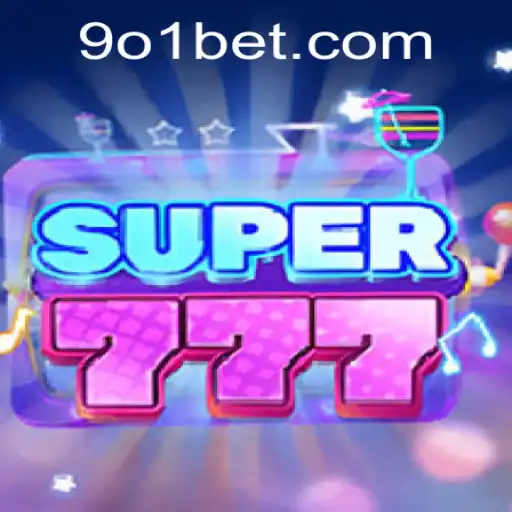 Explorando o Fascinante Mundo de Super777 e o Conceito de 901bet